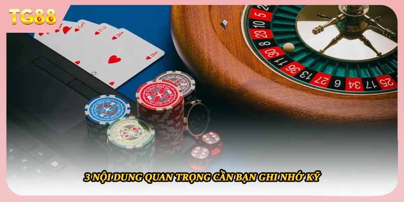 3 nội dung quan trọng cần bạn ghi nhớ kỹ