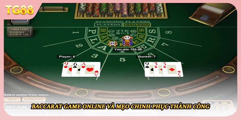 Baccarat game online và mẹo chinh phục thành công