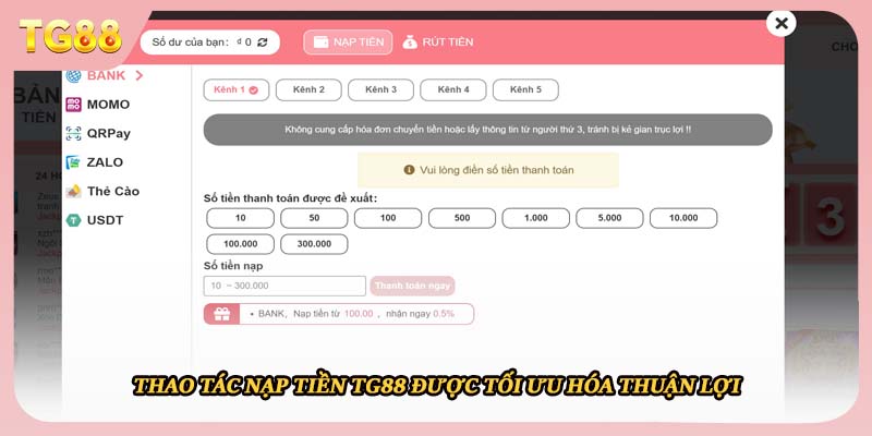 Thao tác nạp tiền TG88 được tối ưu hóa thuận lợi